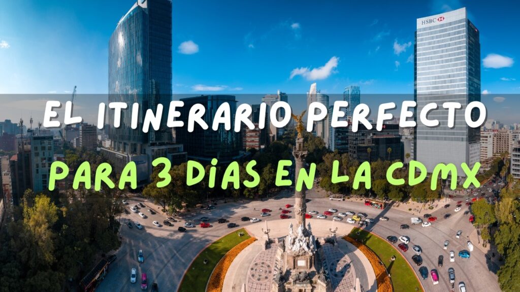 qué hacer en Ciudad de México en 2025